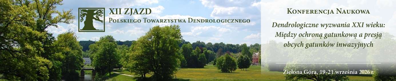 XII Zjazd Polskiego Towarzystwa Dendrologicznego